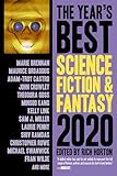 The Year's Best Science Fiction & Fantasy 2020 Edition