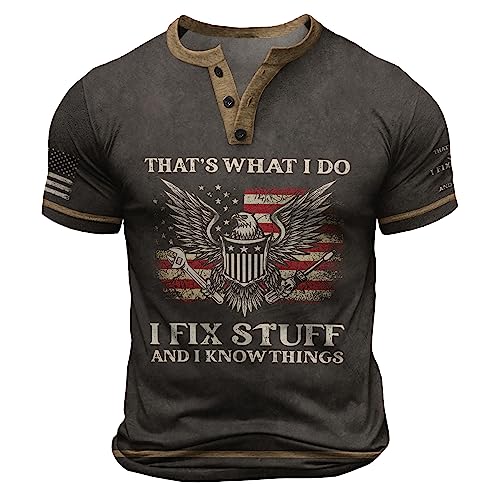 I Fix Stuff and Know Things Tshirt for Men, Thats What I Do I Fix Stuff Shirt, Henley Shirts for Men 7