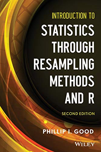 Introduction to Statistics Through Resampling Methods and R view 2