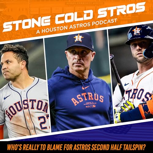 S3 Ep49: Who's really to blame for Astros late season tailspin? Podcast Por arte de portada