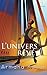 L'Univers R&Atilde;&ordf;v&Atilde;&copy; (French Edition)