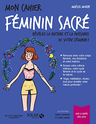 Mon cahier Féminin sacré (French Edition) Mon cahier Féminin sacré (French Edition)