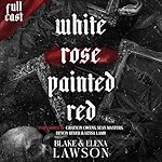 Cover of White Rose Painted Red