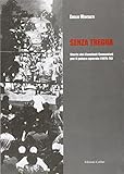 Senza tregua. Storia dei Comitati comunisti per il potere operaio (1975-1976)