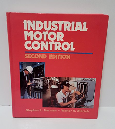 Industrial motor control 0827334753 Book Cover