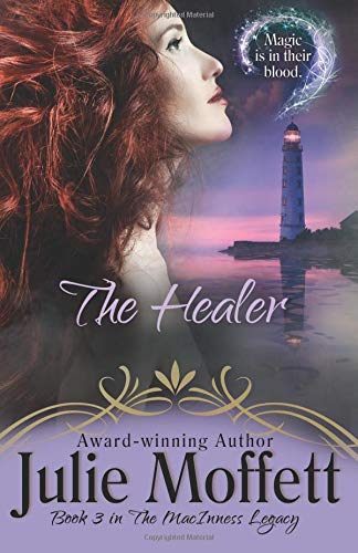 The Healer: Book 3 The MacInness Legacy