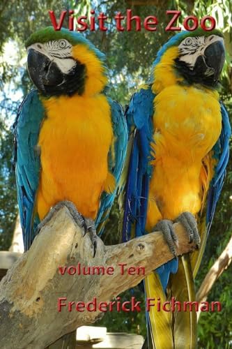 Visit the Zoo: Volume Ten