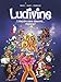 Ludivine: L'Histoire sans dessous... dessous !