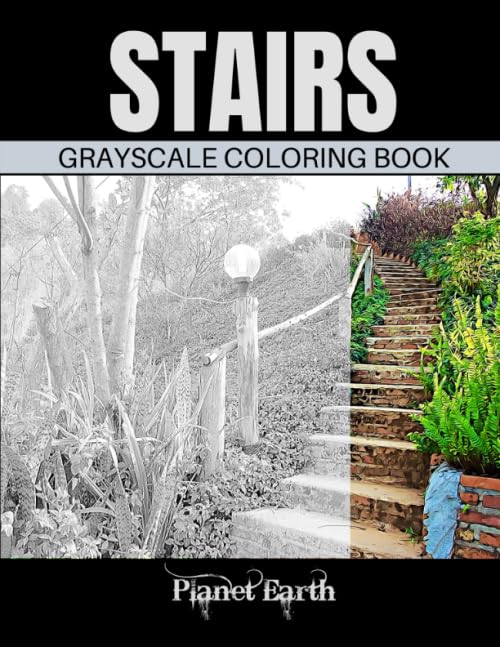 Stairs Grayscale Coloring Book Adult Coloring Book with Beautiful Images of Stairs.