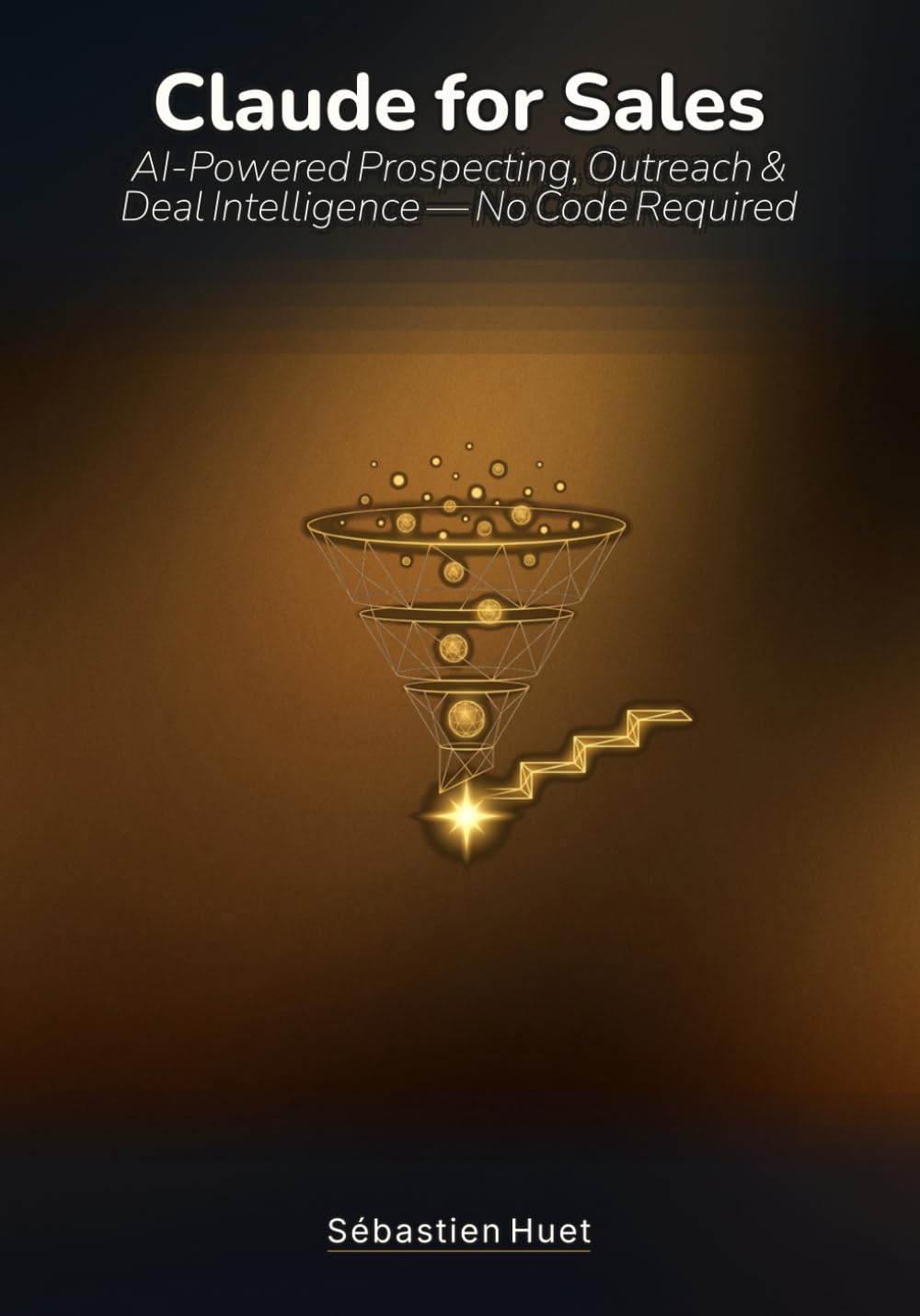 Claude for Sales: AI-Powered Prospecting, Outreach & Deal (Claude for Business)