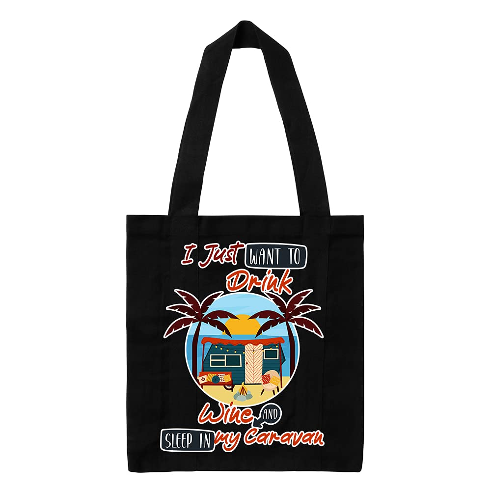 Getagift I Just Want to Drink Wine and Sleep in My Caravan Present for Her, Happy Campers, Friend, Family, Birthday, Vacation, Holiday, Cotton Shopping Bag, Tote Bag. (Full Black)