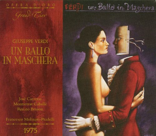 Jose Carreras / Caballe / Bruson - Un Ballo In Maschera (Milano 1975)