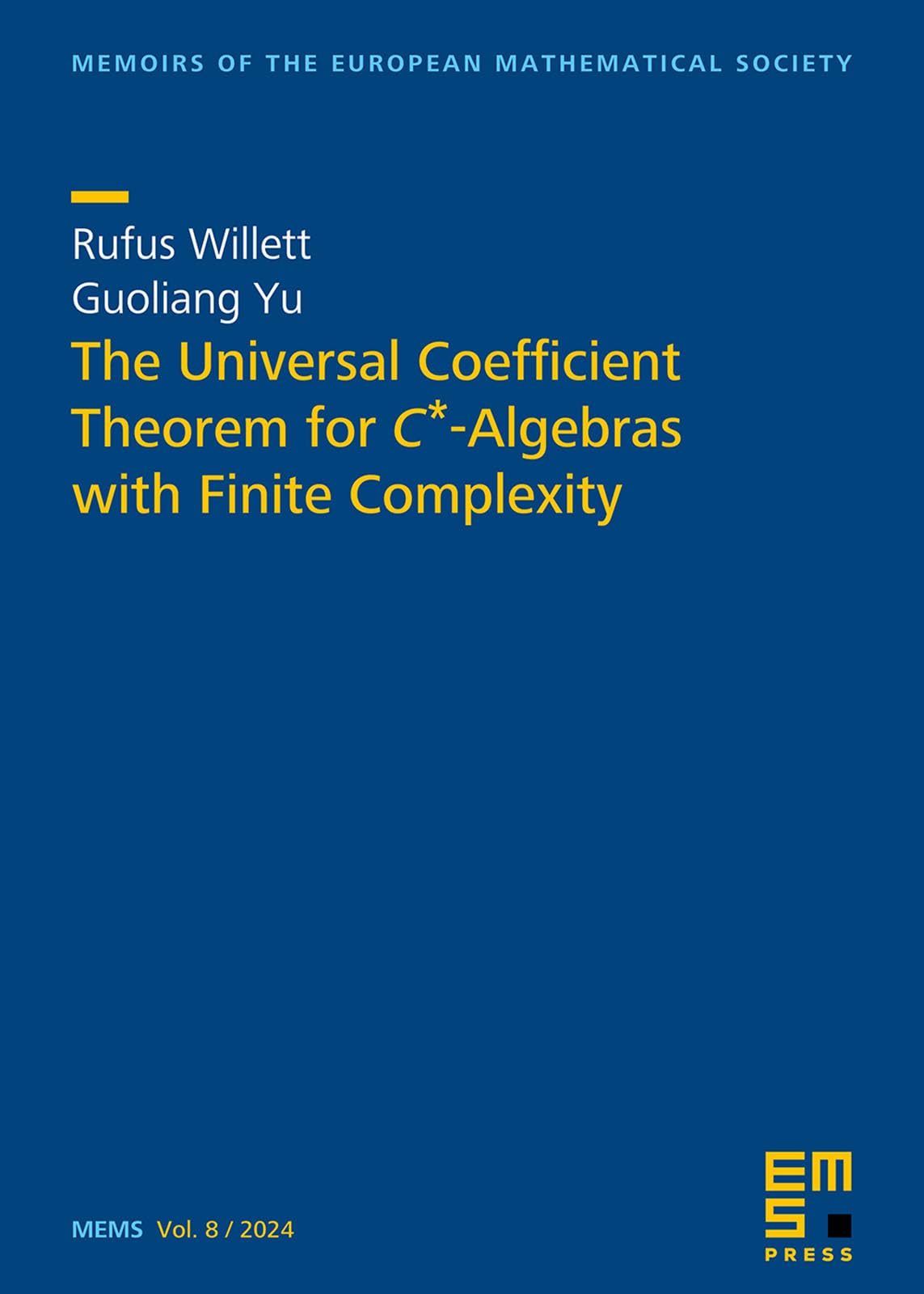 Buy The Universal CoeffIcient Theorem for $C^*$-Algebras with Finite Complexity: 8 (Memoirs of the European Mathematical Society) — BookShops.in