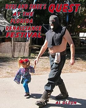 Paperback Roxi and Smee's Quest: At The Florida Renaissance Festival Book