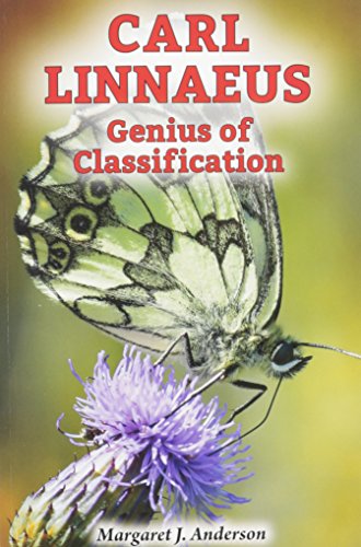 Carl Linnaeus: Genius of Classification 0766065413 Book Cover