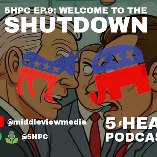 5HPC Ep.9: Welcome to the Shutdown