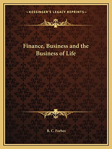 Finance, Business and the Business of Life