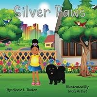Silver Paws B0BYRBXTWD Book Cover