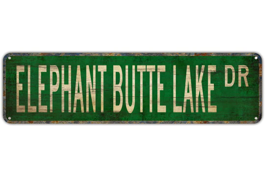 ELEPHANT BUTTE LAKE DR Vintage Retro Tin Art Plaque Aluminum Metal Sign for Bedroom Kitchen Garden Wall Bar Club Coffee Hanging Home Decor 4x16 Inch