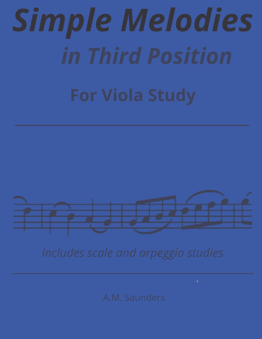 Simple Melodies in Third Position for Viola Study: Third Position Shifting for Viola | Songs in Third Position for Viola | Third Position Studies for Viola