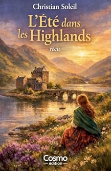 L'Eté dans les Highlands (French Edition)