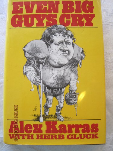 Even Big Guys Cry 003017371X Book Cover