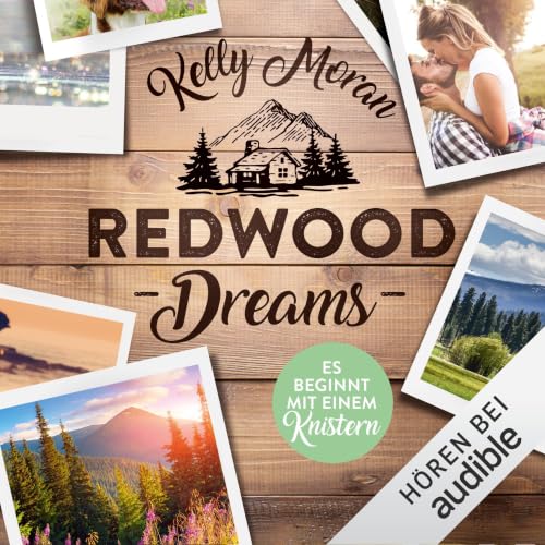 『Redwood Dreams - Es beginnt mit einem Knistern』のカバーアート