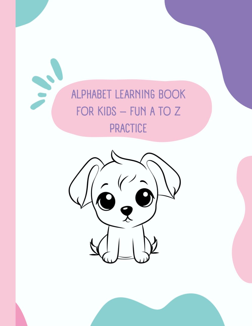 Alphabet Learning Book for Kids – Fun A to Z Practice (Coloring book)