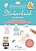 Bullet Journal Stickerbuch – Katzenliebe: 650 tierisch-süße Sticker zum Verzieren von Geschenken, Alben und mehr – Mit Fun Facts und Tipps für ... Alle Aufkleber mit beschreibbarer Oberfläche