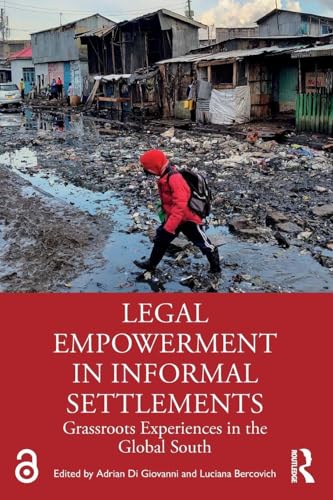 Legal Empowerment in Informal Settlements