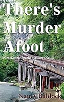 There's Murder Afoot: A McKenzie Sparks Mystery 5 1480102385 Book Cover
