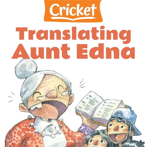 Translating Aunt Edna (Written by Rhonda Telfer) episode artwork