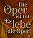 Produktbild Die Oper ist tot  Es lebe die Oper! (Kulturgeschichte)