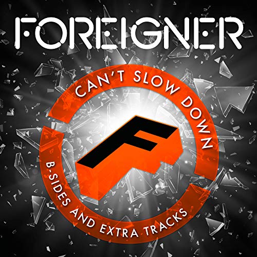 Album Art for Can't Slow Down - B-Sides And Extra Tracks by Foreigner