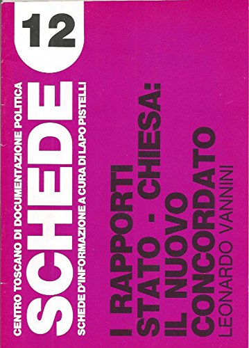 I rapporti Stato-Chiesa: il nuovo Concordato