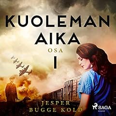 Kuoleman aika. Osa 1 cover art