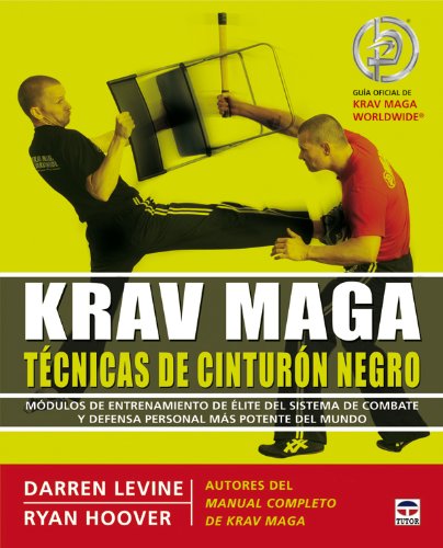 Krav Maga. Técnicas de Cinturón Negro (SIN COLECCION)