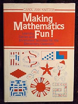 Hardcover Making Mathematics Fun!: Learning Games and Enrichment Activities for the Elementary Classroom Book