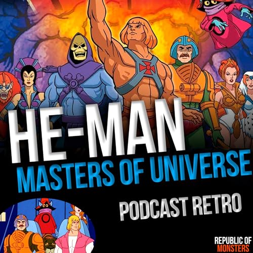 El legado de He-Man y los Amos del Universo . Podcast #38 cover art