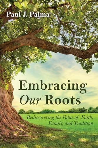 Embracing Our Roots view 2