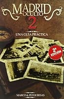 Hidden Madrid 2: A Walking Guide 8498730600 Book Cover
