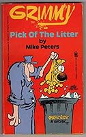Grimmy: Pick of the Litter (Mother Goose And Grimm) 0812510801 Book Cover