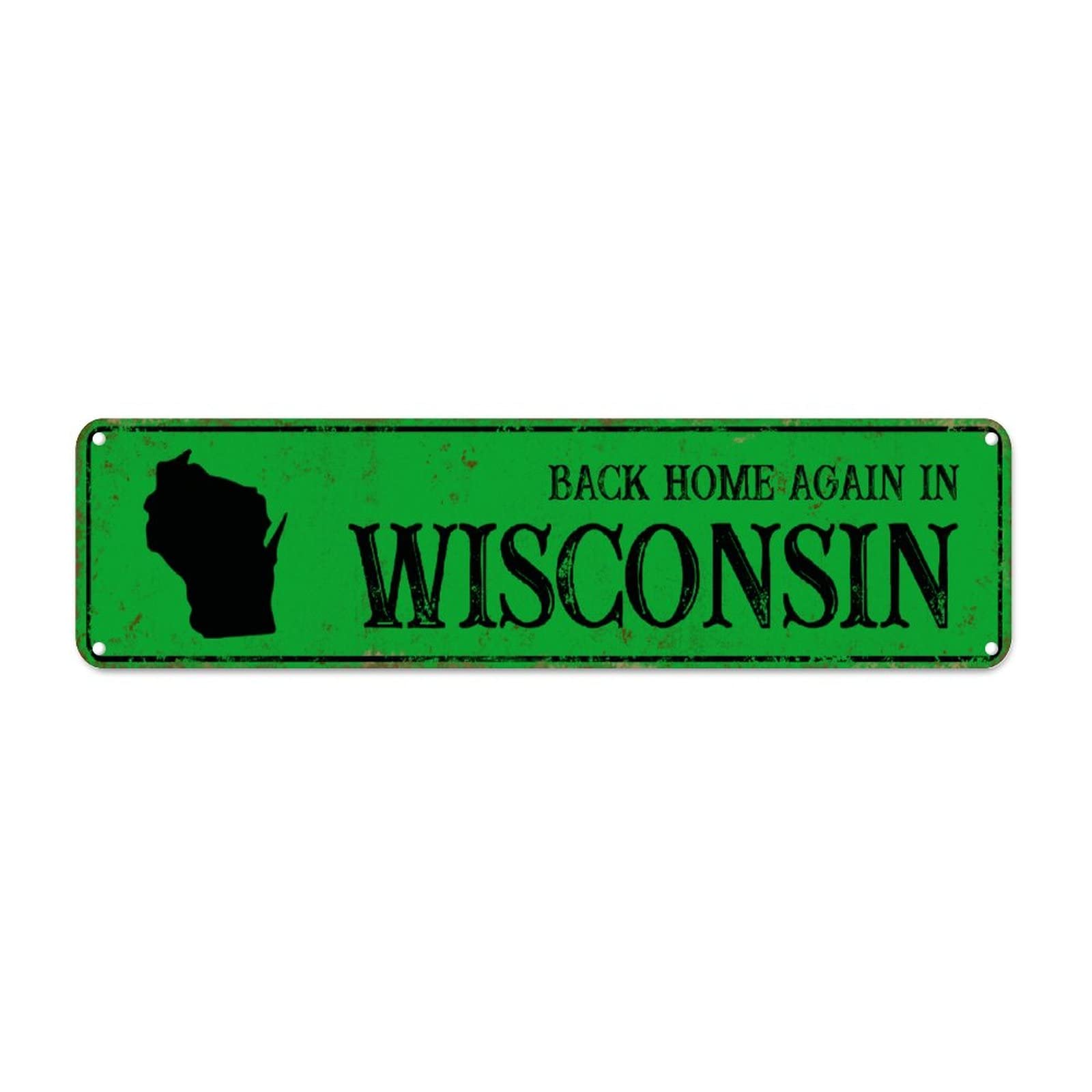 Back Home Again in Wisconsin Retro Tin Signs Aluminum Metal Sign for Kitchen Home Garden Wall Bar Cafe Decor 4x16 Inch