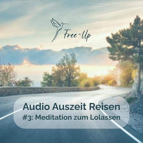 #3: Meditation zum Loslassen