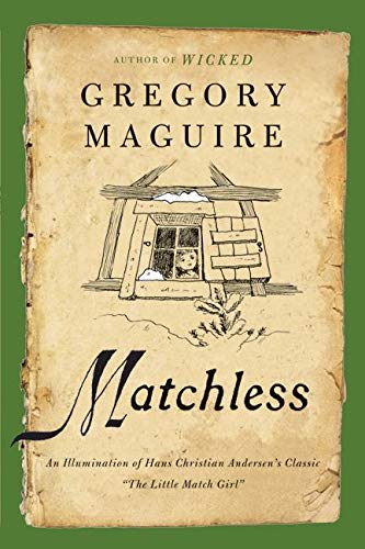 Matchless: An Illumination of Hans Christian Andersen's Class