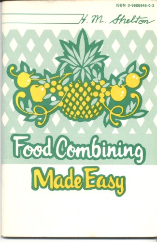 Food Combining Made Easy view 2