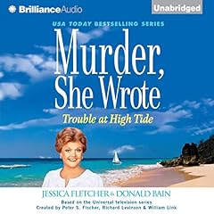 Page de couverture de Murder, She Wrote: Trouble at High Tide