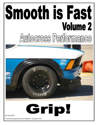 Review de Autocross los más recomendados. 15 Smooth is Fast Autocross Performance: Grip (English Edition)