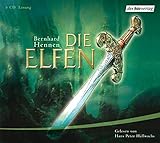 Die Elfen. Lesung. 6 CDs - Bernhard Hennen