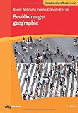 Bevölkerungsgeographie (Geowissenschaften kompakt)